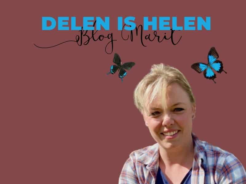 Delen is helen Blog Marit