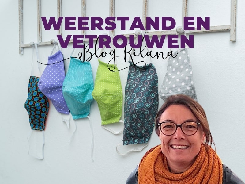 Weerstand en vertrouwen Blog Rilana