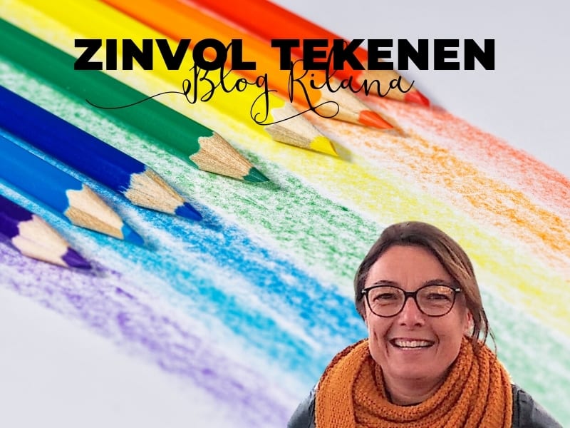 Zinvol Tekenen - Blog Rilana