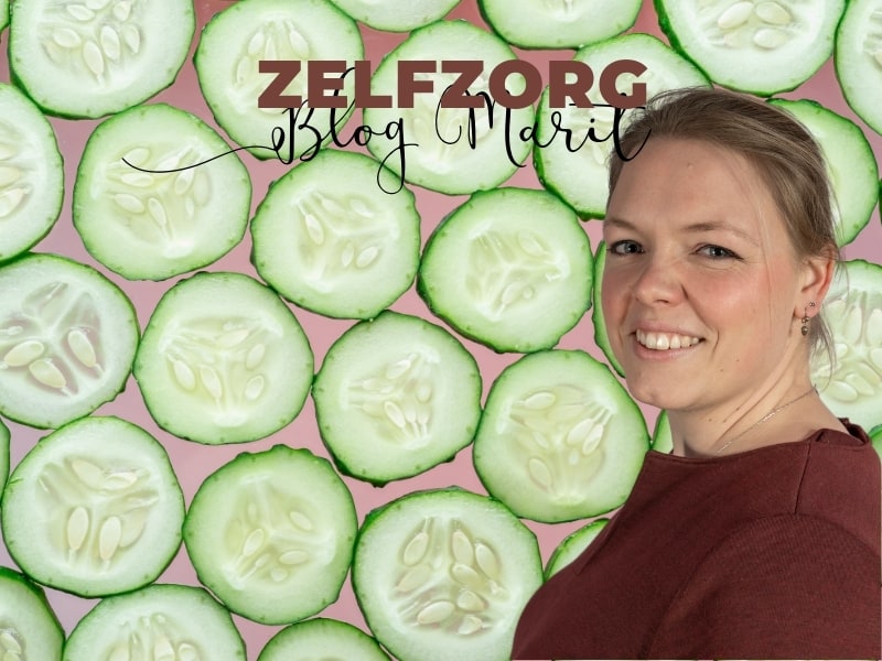 Zelfzorg - Blog Marit