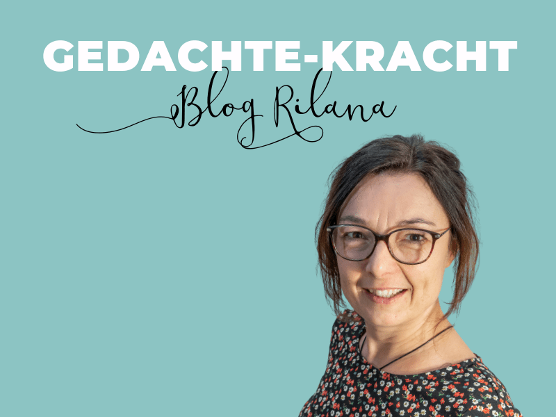 Gedachte-kracht blog rilana