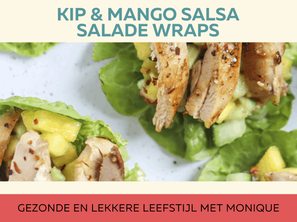 kip & mango salsa salade wraps