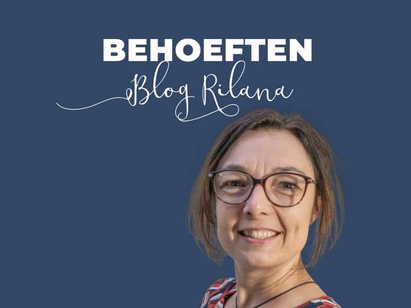 Behoeften Blog Rilana