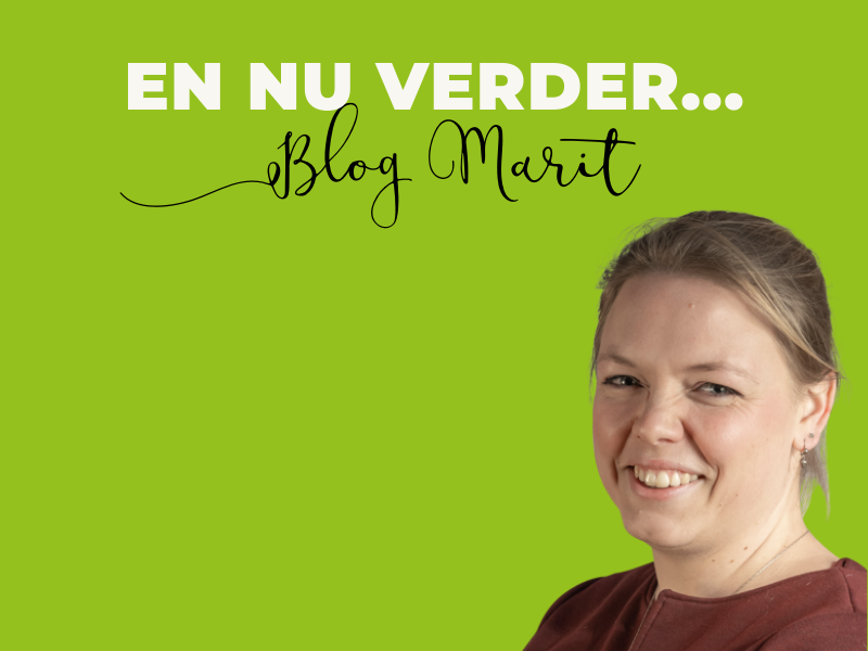 en nu verder... blog marit