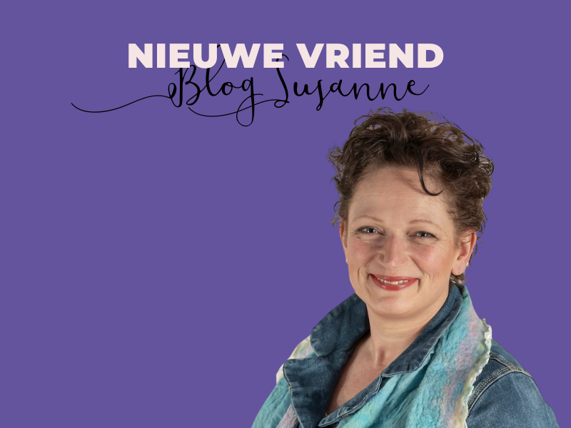 Nieuwe vriend- blog susanne