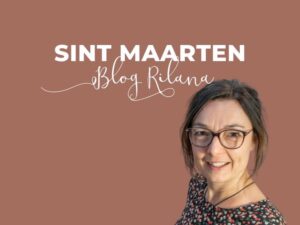 Sint Maarten Blog Rilana