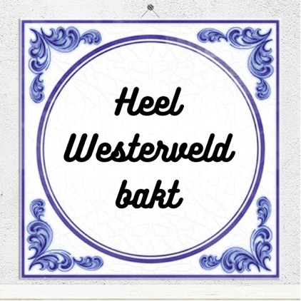 Heel Westerveld bakt.