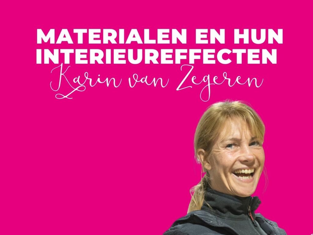 Materialen en hun interieureffecten Blog Karin 2