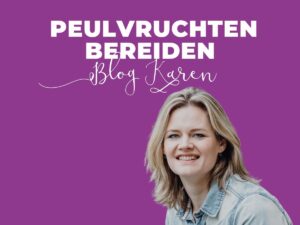 peulvruchten bereiden blog karen