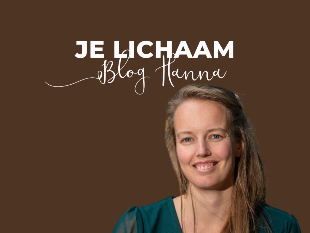 Blog Hanna Je lichaam