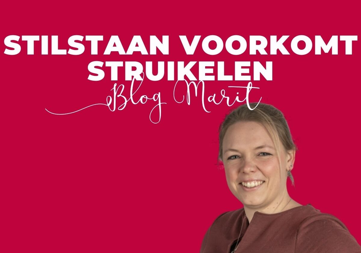 Blog Marit Stilstaan