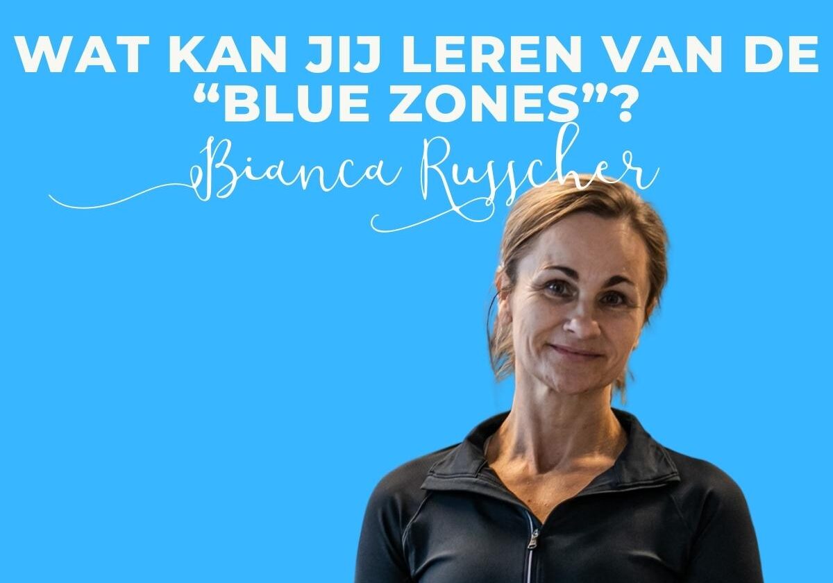 Blue zones blog bianca