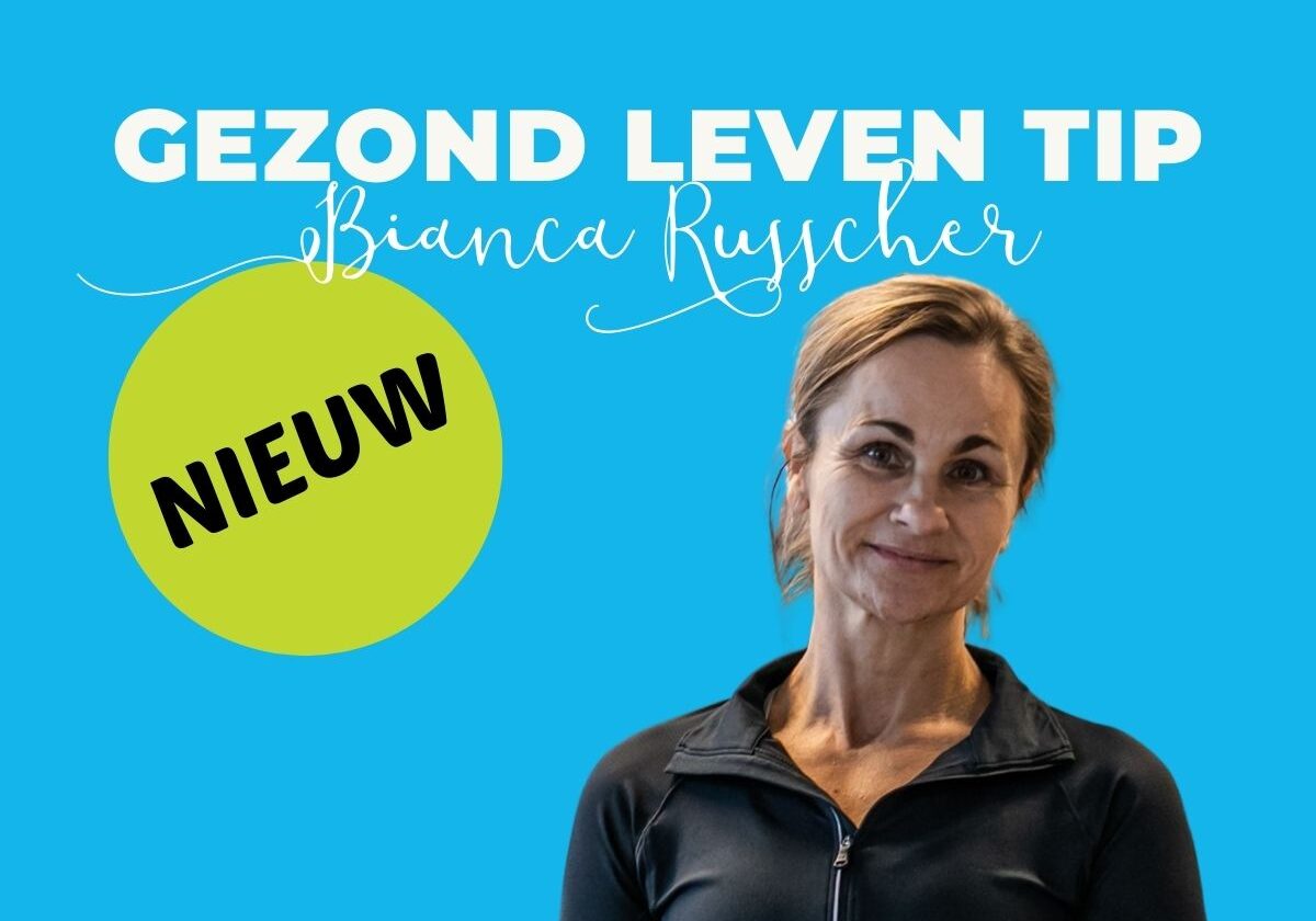 Gezond Leven Tip