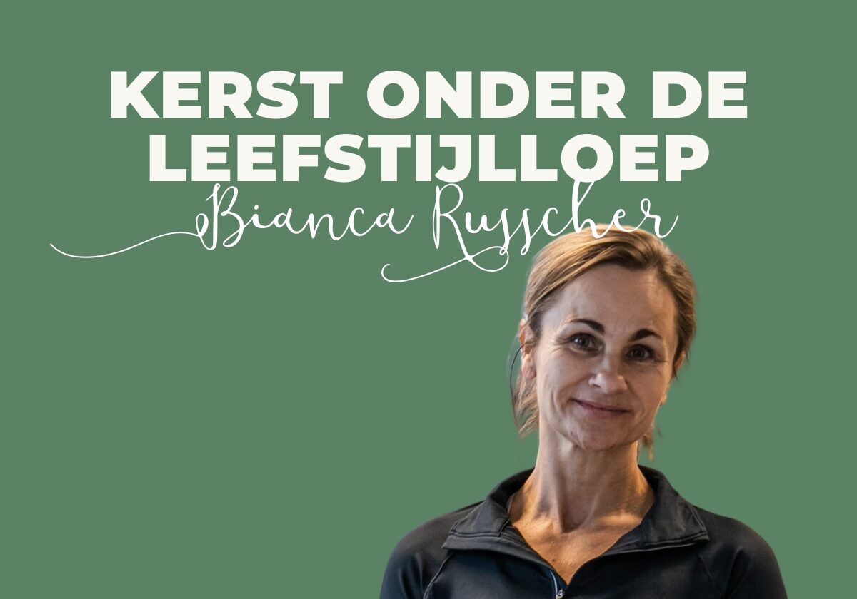 Gezond leven tip bianca kerst onder de leefstijlloep