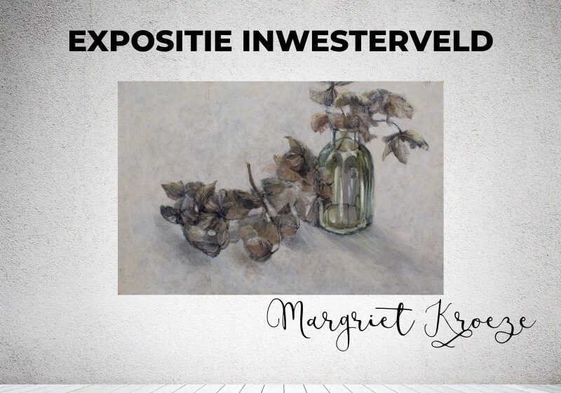 Kunstexpositie Margriet Kroeze