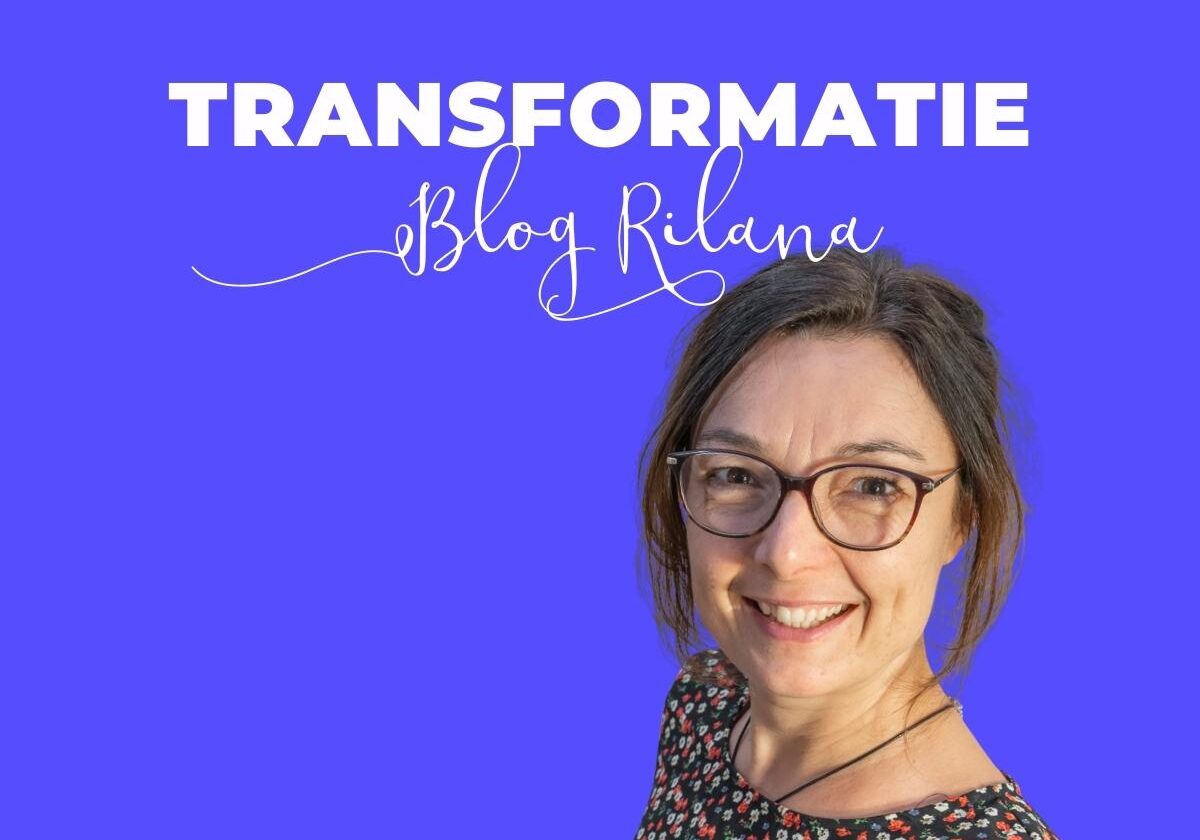 Transformatie blog Rilana